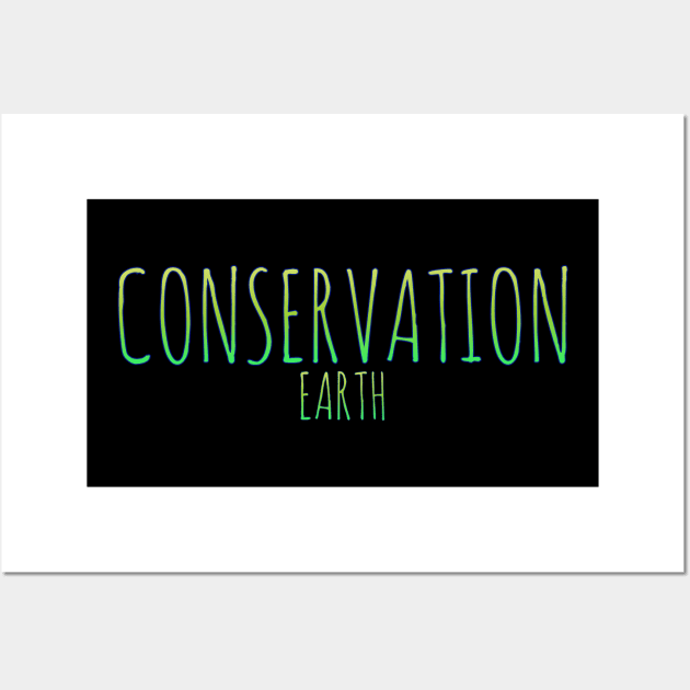 Earth conservation t-shirt design Wall Art by Coreoceanart